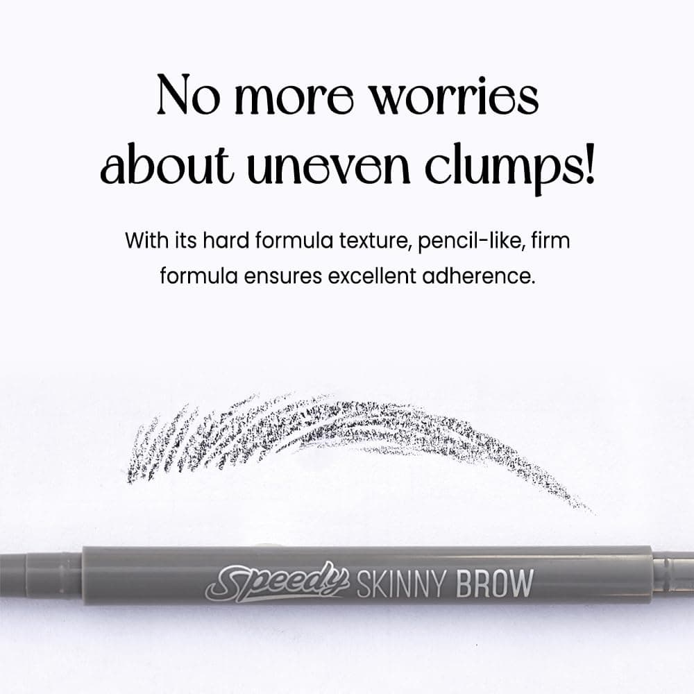 Speedy Skinny Brow 5